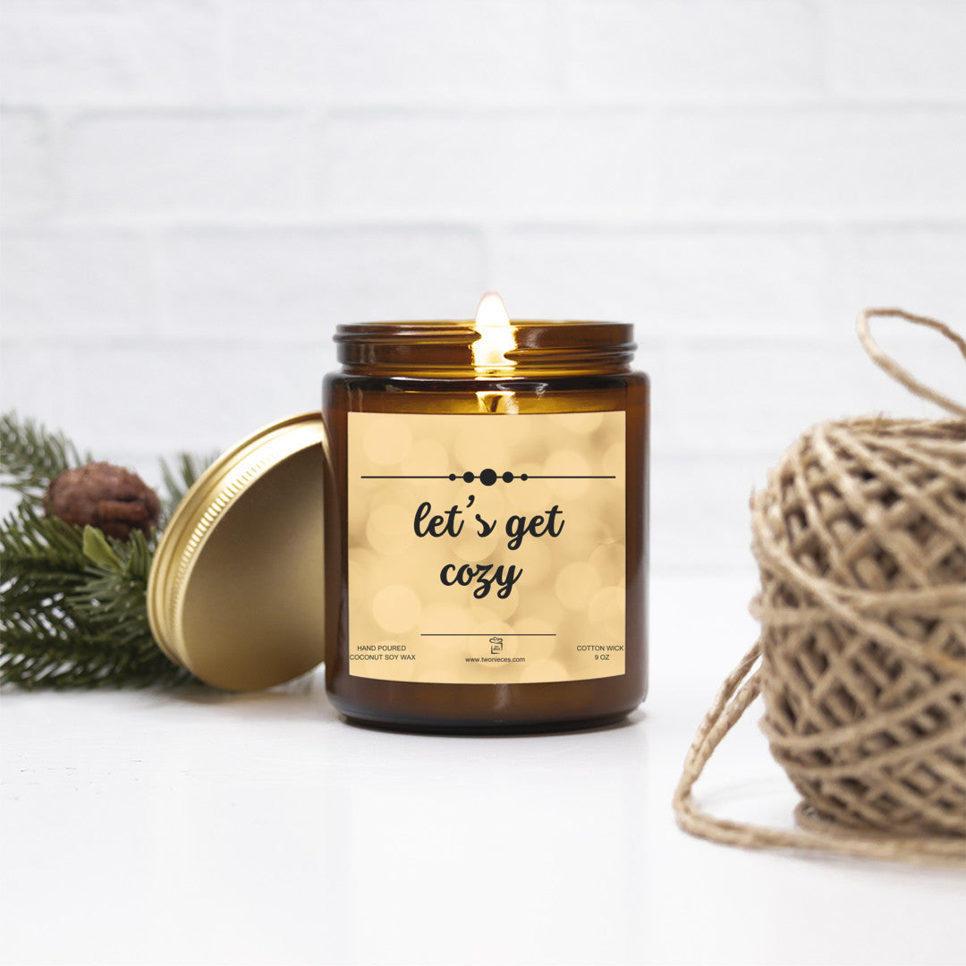 let's get cozy | Candle 9 oz | Valentine Gift