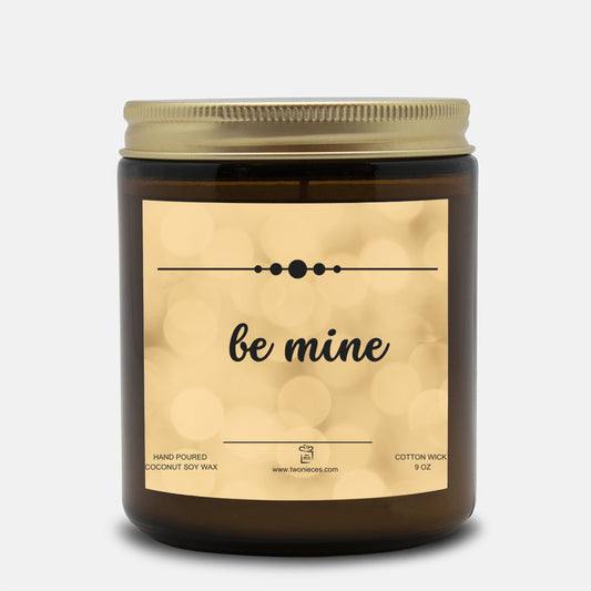 be mine | Candle 9 oz | Valentine Gift