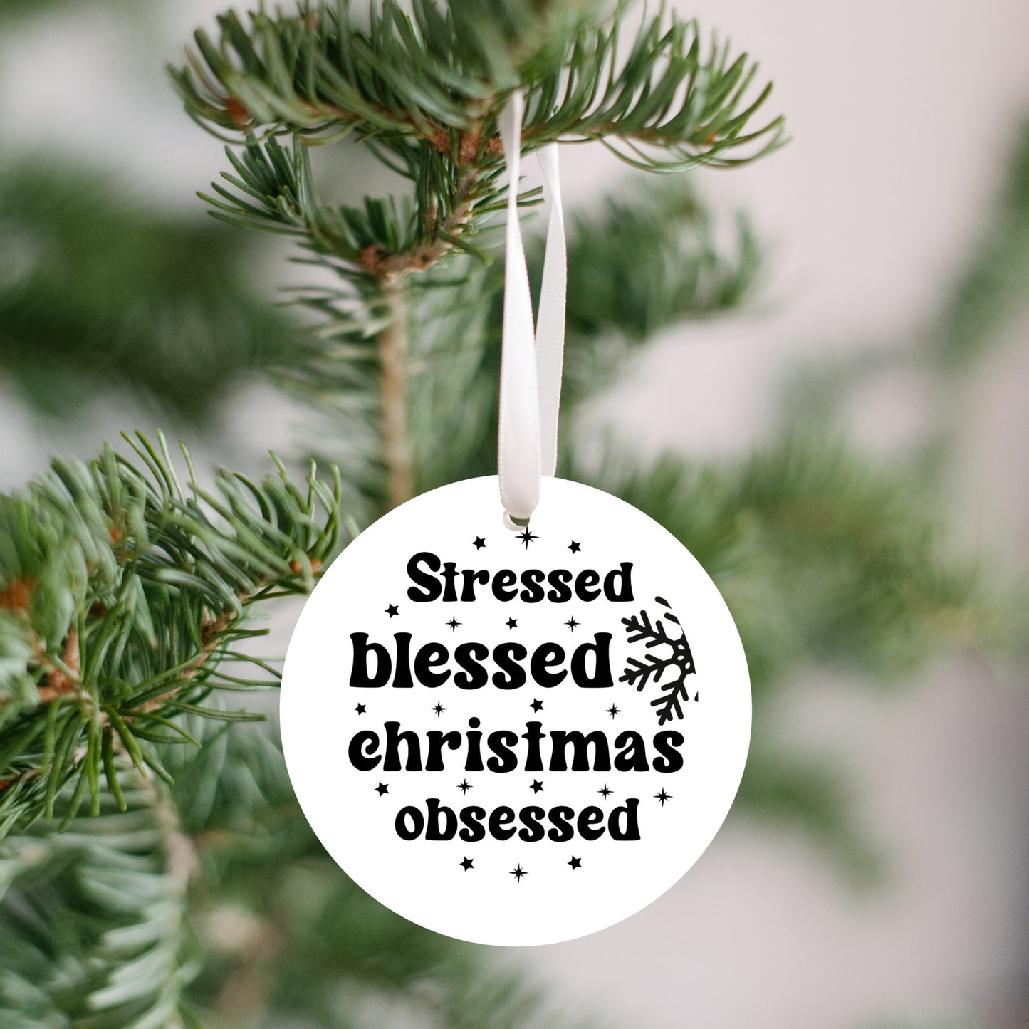 Stressed, Blessed Christmas Obsessed Ornament