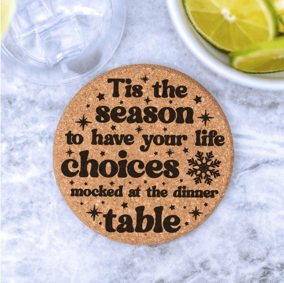 Life Choices Questioned Cork Coasters Christmas